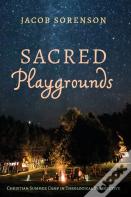 Sacred Playgrounds