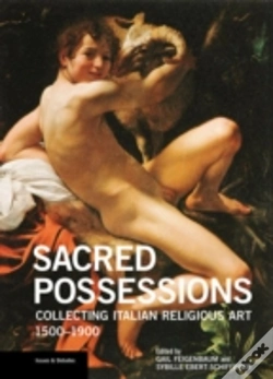 Capa do artigo Sacred Possessions - Collecting Italian Religious Art, 1500-1900