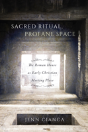Sacred Ritual, Profane Space - Preview