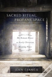 Capa do artigo Sacred Ritual, Profane Space