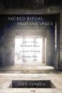Sacred Ritual, Profane Space - Preview