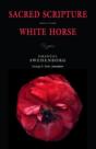 Sacred Scripture / White Horse - Preview