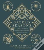 Sacred Seasons
