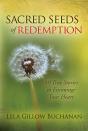 Sacred Seeds Of Redemption - Preview