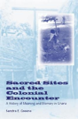 Sacred Sites And The Colonial Encounter - Preview