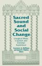 Sacred Sound And Social Change - Preview