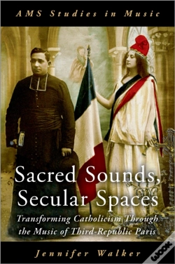Capa do artigo Sacred Sounds, Secular Spaces