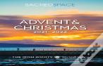 Sacred Space Advent & Christmas 2021-2022