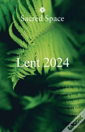 Sacred Space For Lent 2024