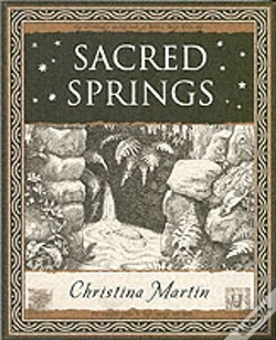 Capa do artigo Sacred Springs - Holy Wells In Great Britain