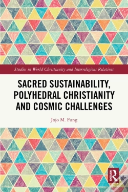 Capa do artigo Sacred Sustainability, Polyhedral Christianity And Cosmic Challenges