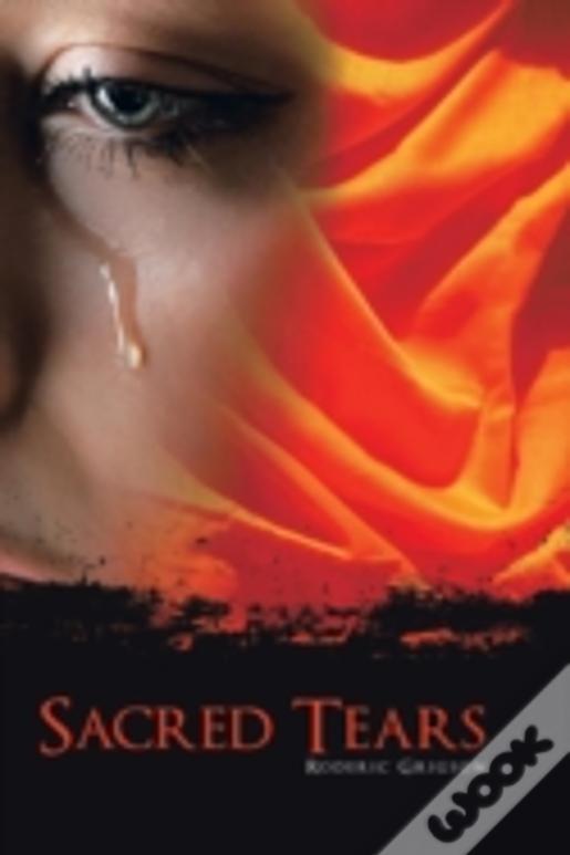 Sacred Tears