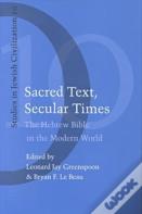 Sacred Text, Secular Times