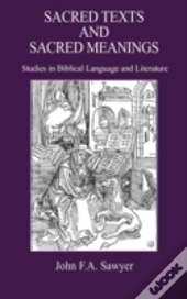 Sacred Texts And Sacred Meanings