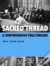 Capa do artigo Sacred Thread: A Comprehensive Yoga Timeline