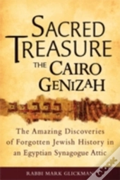 Sacred Treasure - The Cairo Genizah