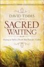 Sacred Waiting - Preview