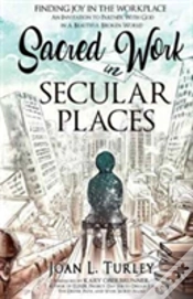 Capa do artigo Sacred Work In Secular Places