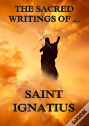 Capa do artigo Sacred Writings Of Saint Ignatius
