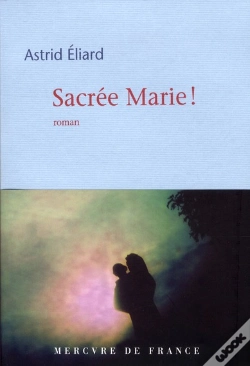 Capa do artigo Sacree Marie !
