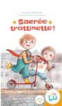 Sacrée Trottinette ! - Preview