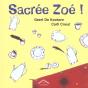 Sacrée Zoé ! - Preview
