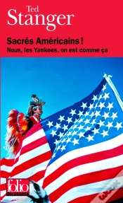 Capa do artigo Sacrés Américains ! Nous, Les Yankees, On Est Comme Ça