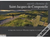 Sacrés Chemins De Compostelle