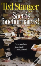 Capa do artigo Sacrés Fonctionnaires !