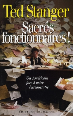 Capa do artigo Sacrés Fonctionnaires !