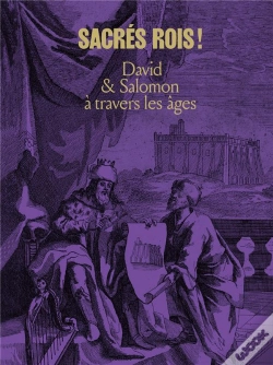 Capa do artigo Sacres Rois !. David & Salomon A Travers Les Ages