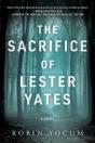 Sacrifice Of Lester Yates - Preview