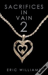 Sacrifices In Vain 2