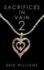 Sacrifices In Vain 2 - Preview