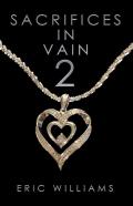 Sacrifices In Vain 2