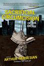 Sacrificial Circumcision Of The Bronx - Preview