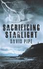 Sacrificing Starlight - Preview