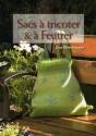 Sacs À Tricoter Et À Feutrer - Preview