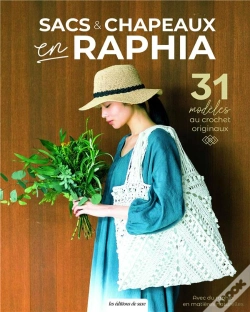 Capa do artigo Sacs & Chapeaux En Raphia : 31 Modèles Au Crochet Originaux
