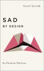Sad By Design - Preview