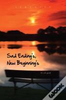Sad Ending S, New Beginning S