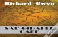 Sad Giraffe Cafe
