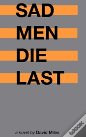 Capa do artigo Sad Men Die Last