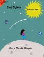 Sad Sylvia - Preview