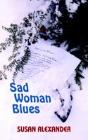 Sad Woman Blues - Preview