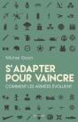 S'Adapter Pour Vaincre - Preview