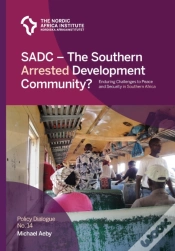 Capa do artigo Sadc - The Southern Arrested Development Community?