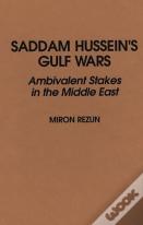 Saddam Hussein'S Gulf Wars