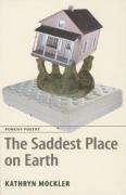 Saddest Place On Earth