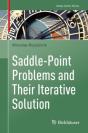 Saddle-Point Problems And Their Iterative Solution - Preview